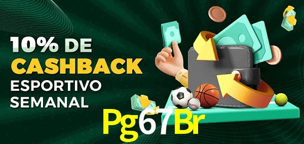 10% de bônus de cashback na Pg67Br